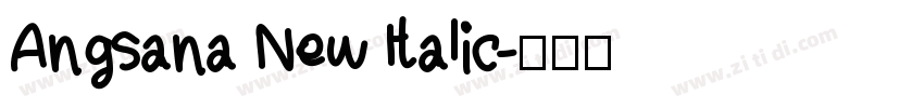Angsana New Italic字体转换